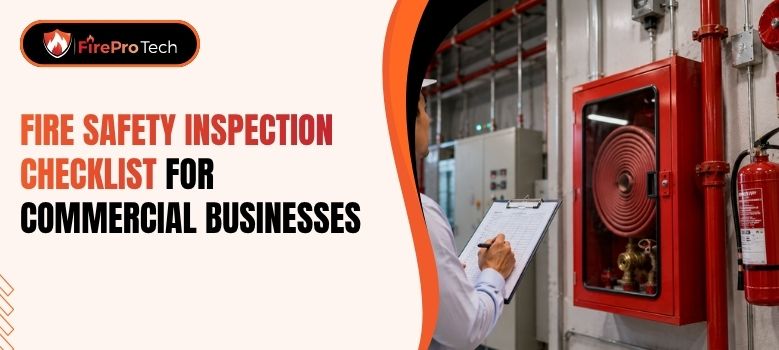 Fire Safety Inspection Checklist for Commercial Businesses Fire Safety Inspection Checklist for Commercial Businesses